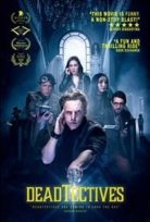 Deadtectives Filmi izle Türkçe dublajlı