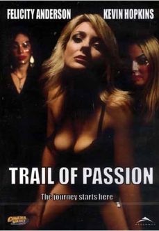 Trail of Passion Full İzle full izle