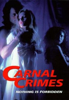 Carnal Crimes 1991 +18 İzle reklamsız izle
