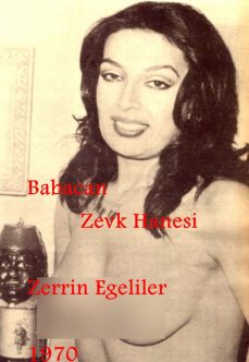 Babacan Zevk Hanesi 1970 (Orjinal Kayıt) Zerrin Egeliler Filmi İzle